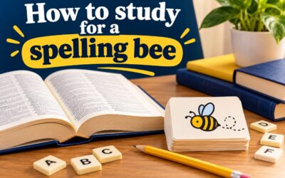How to Study for a Spelling Bee: Expert Tips for Success